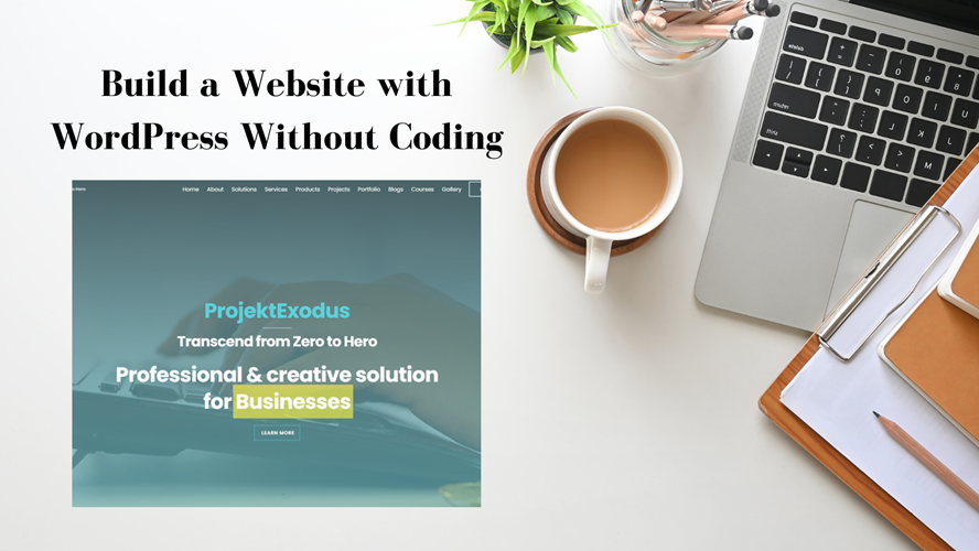 Feature Image, Build a Website with WordPress Without Coding 800x500 Build a Website with WordPress Without Coding