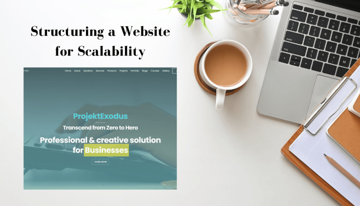 Structuring a Website for Scalability